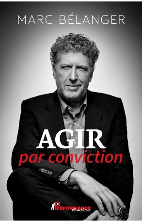 Agir par conviction